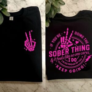 Sober shirt Keep Going Proud cute Recovery awareness popular Pink